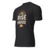 unisex-cvc-t-shirt-black-left-front-69f18b372d9a6.jpg Rise with Purpose T-Shirt