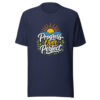 Progress Over Perfect evergreen shirt design