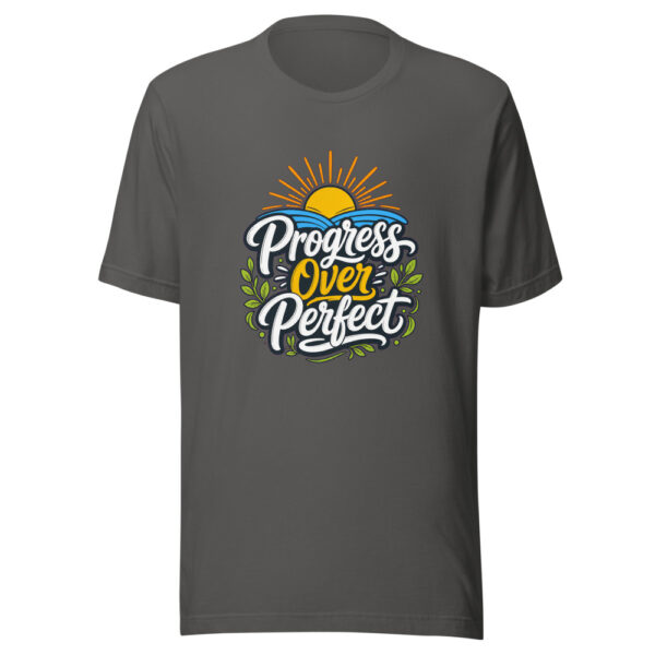 Progress Over Perfect evergreen shirt design