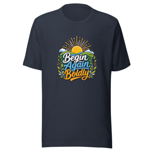 Begin Again Boldly Graphic Tee mockup 7 Begin Again Boldly Graphic Tee mockup 7