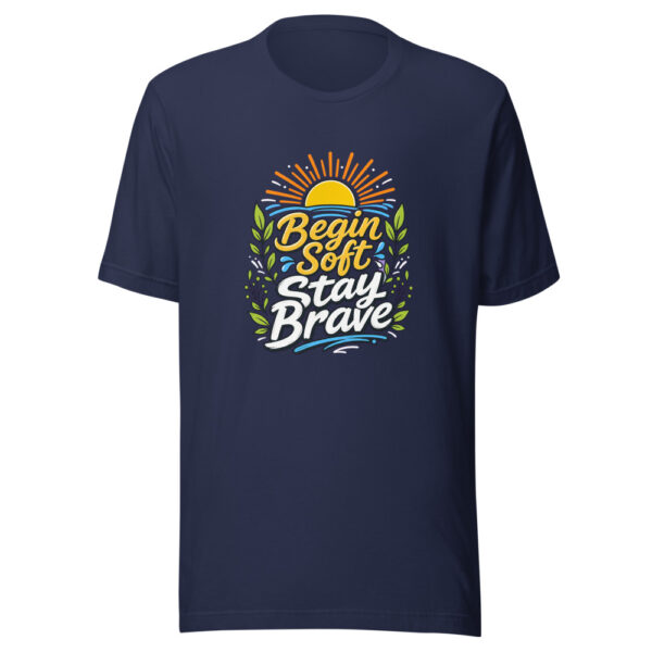 Begin Soft Stay Brave Graphic Tee mockup 4 Begin Soft Stay Brave Graphic Tee mockup 4