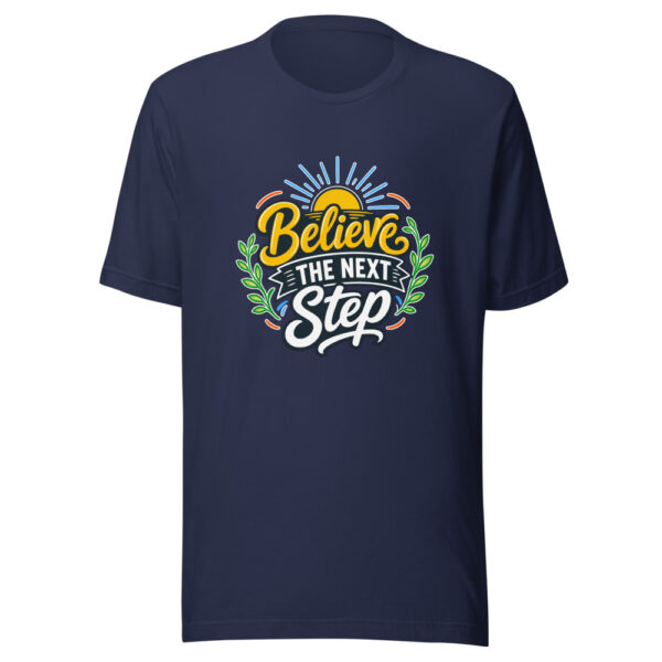 Believe The Next Step Graphic Tee mockup 1 Believe The Next Step Graphic Tee front view