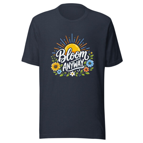 Bloom Anyway Graphic Tee mockup 1 Bloom Anyway Graphic Tee front view