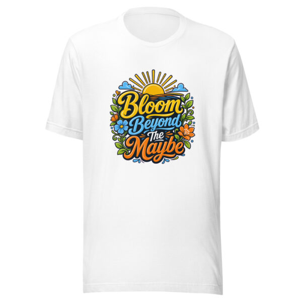 Bloom Beyond The Maybe Graphic Tee mockup 1 Bloom Beyond The Maybe Graphic Tee front view