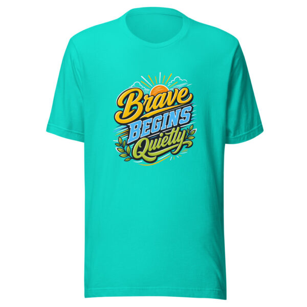 Brave Begins Quietly Graphic Tee mockup 6