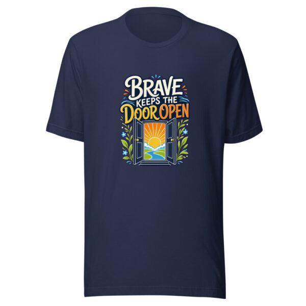 Brave Keeps The Door Open Graphic Tee mockup 4
