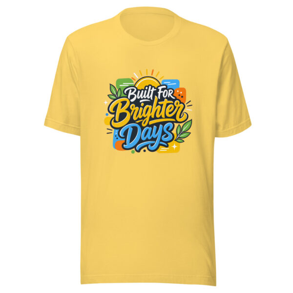 Built For Brighter Days Graphic Tee mockup 1 Built For Brighter Days Graphic Tee front view