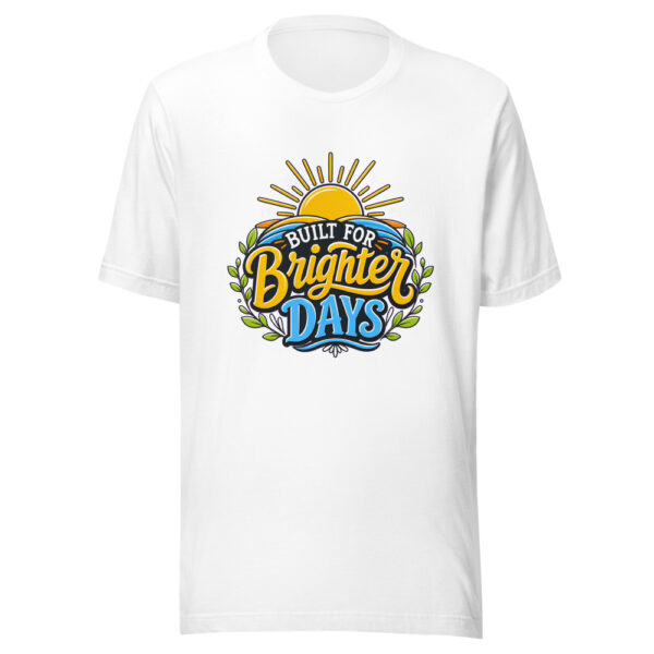 Built For Brighter Days Graphic Tee mockup 3 Built For Brighter Days Graphic Tee mockup 3