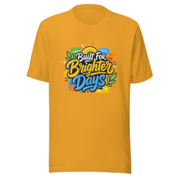 Built For Brighter Days Graphic Tee mockup 4 Built For Brighter Days Graphic Tee mockup 4