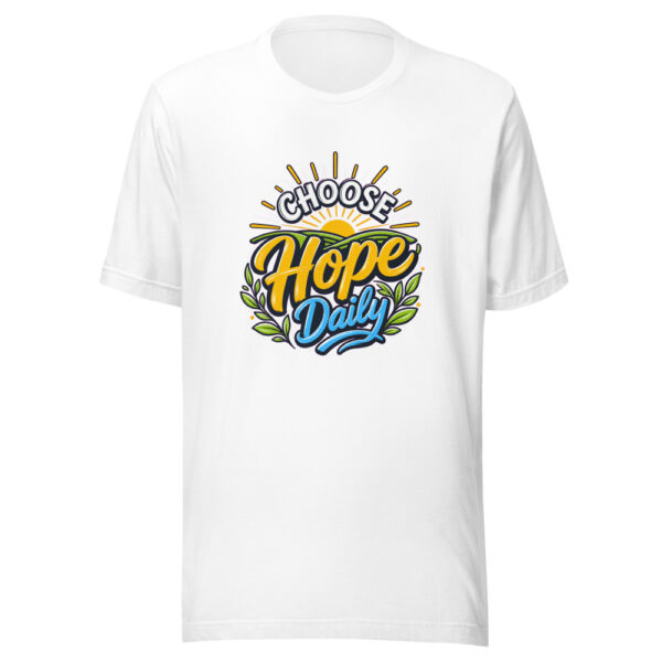 Choose Hope Daily Graphic Tee mockup 3