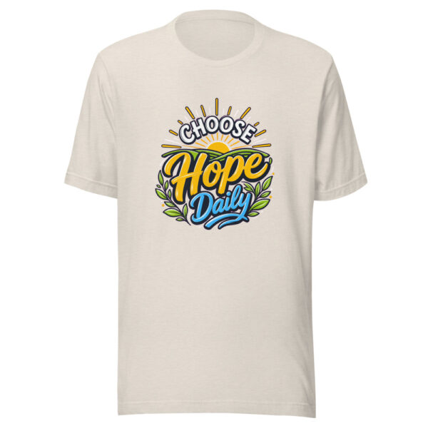 Choose Hope Daily Graphic Tee mockup 8