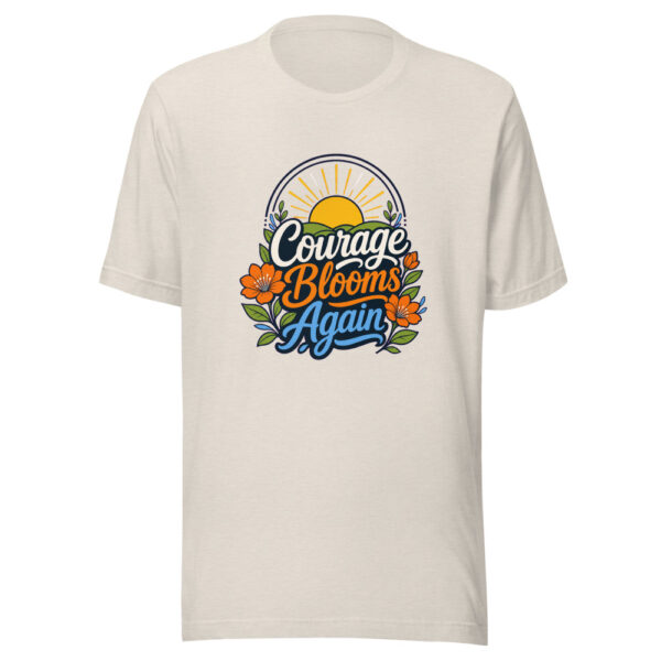 Courage Blooms Again Graphic Tee mockup 8