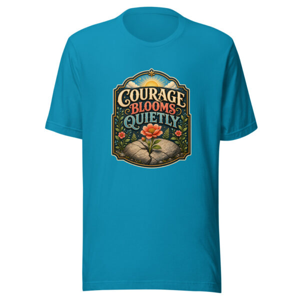 COURAGE BLOOMS QUIETLY Heartbeat-20260614-inspirationalshirts-codex Graphic Tee mockup 2