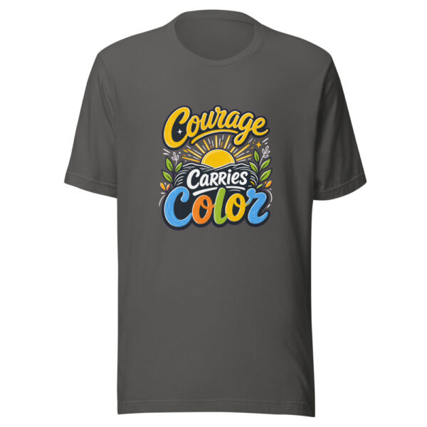 Courage Carries Color Graphic Tee mockup 4