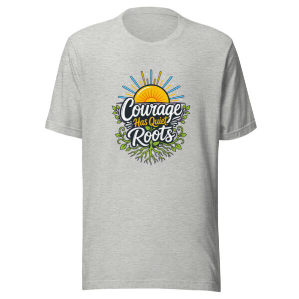 Courage Has Quiet Roots Graphic Tee mockup 5 Courage Has Quiet Roots Graphic Tee mockup 5
