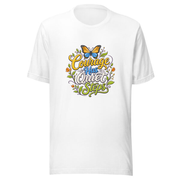Courage Has Quiet Steps Graphic Tee mockup 3