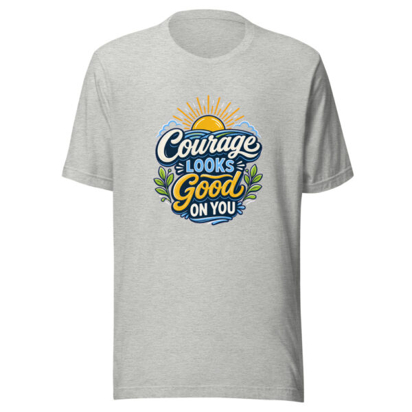 Courage Looks Good On You Graphic Tee mockup 5 Courage Looks Good On You Graphic Tee mockup 5