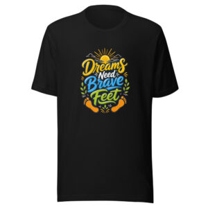 dreams-need-brave-feet-evergreen-shirt-design-manual-dreams-need-brave-f-mockup-1 Dreams Need Brave Feet Graphic Tee