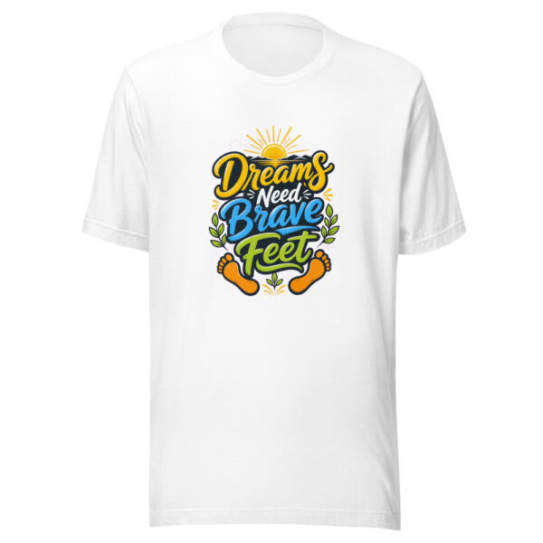 Dreams Need Brave Feet Graphic Tee mockup 3 Dreams Need Brave Feet Graphic Tee mockup 3