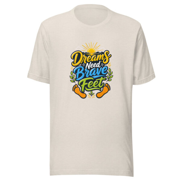 Dreams Need Brave Feet Graphic Tee mockup 8 Dreams Need Brave Feet Graphic Tee mockup 8