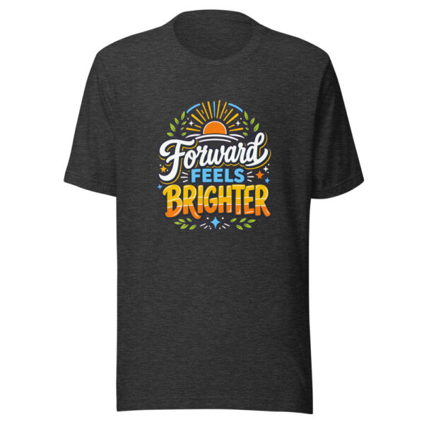 Forward Feels Brighter Graphic Tee mockup 6