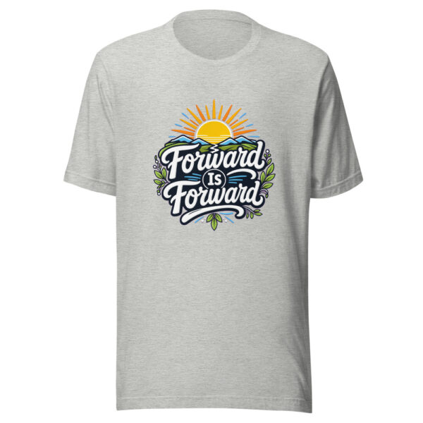 Forward Is Forward Graphic Tee mockup 5