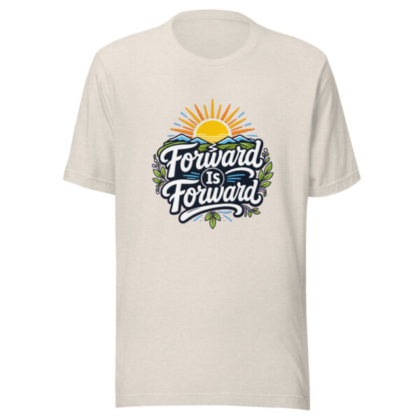 Forward Is Forward Graphic Tee mockup 8