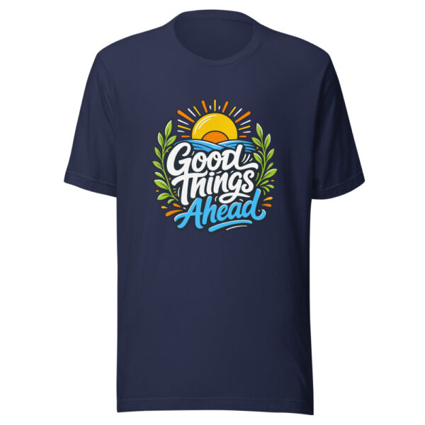 Good Things Ahead Graphic Tee mockup 3 Good Things Ahead Graphic Tee mockup 3