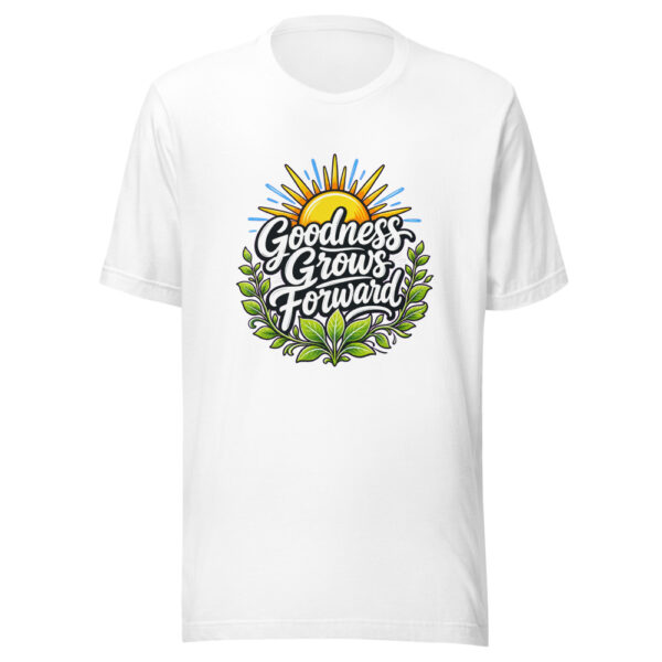 Goodness Grows Forward Graphic Tee mockup 3 Goodness Grows Forward Graphic Tee mockup 3