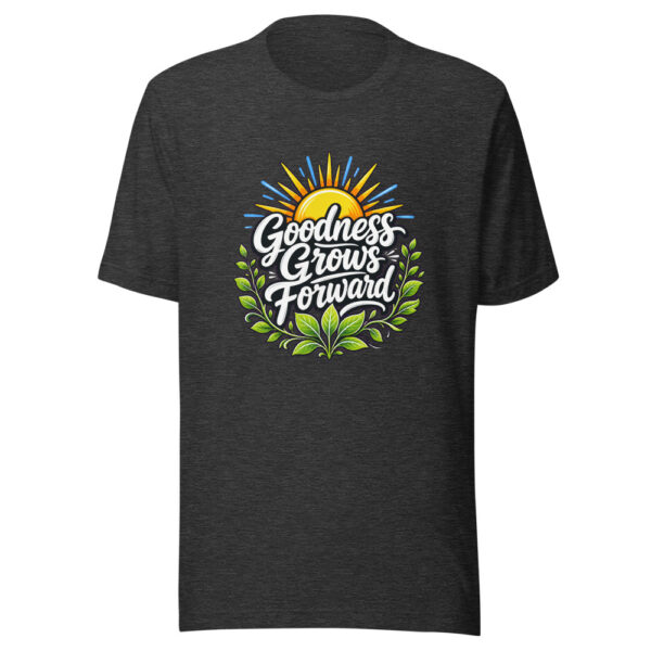 Goodness Grows Forward Graphic Tee mockup 7 Goodness Grows Forward Graphic Tee mockup 7