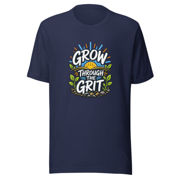 Grow Through The Grit Graphic Tee mockup 4