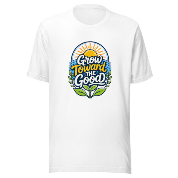 Grow Toward The Good Graphic Tee mockup 2 Grow Toward The Good Graphic Tee mockup 2
