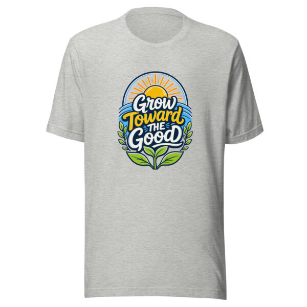 Grow Toward The Good Graphic Tee mockup 5 Grow Toward The Good Graphic Tee mockup 5