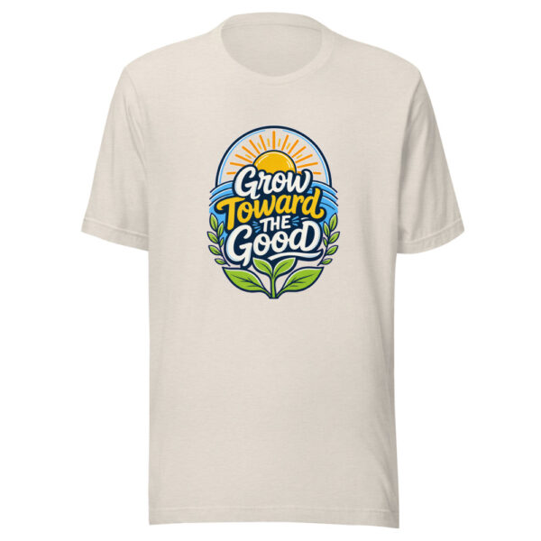 Grow Toward The Good Graphic Tee mockup 8 Grow Toward The Good Graphic Tee mockup 8