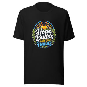 hope-builds-with-both-hands-evergreen-shirt-design-manual-hope-builds-wi-mockup-1 Hope Builds With Both Hands Graphic Tee