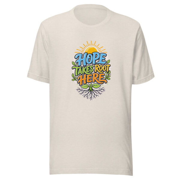 Hope Takes Root Here Graphic Tee mockup 8 Hope Takes Root Here Graphic Tee mockup 8