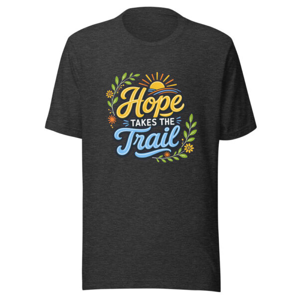 Hope Takes The Trail Graphic Tee mockup 6