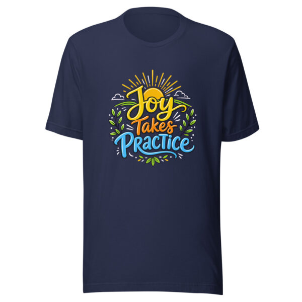 Joy Takes Practice Graphic Tee mockup 4 Joy Takes Practice Graphic Tee mockup 4