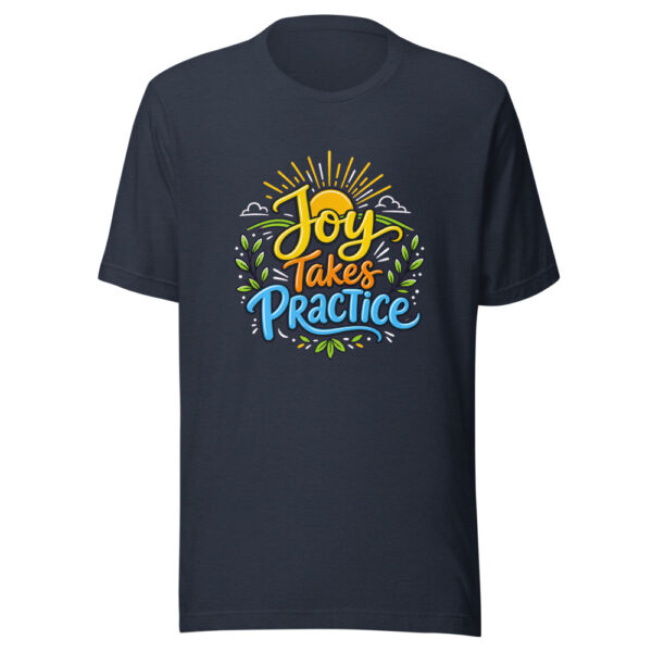Joy Takes Practice Graphic Tee mockup 8 Joy Takes Practice Graphic Tee mockup 8