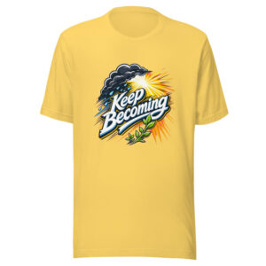 Keep Becoming Graphic Tee mockup 1 Keep Becoming Graphic Tee front view