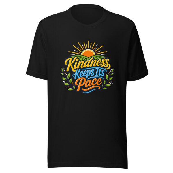 Kindness Keeps Its Pace Graphic Tee mockup 2