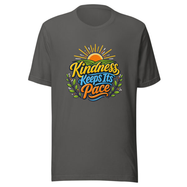 Kindness Keeps Its Pace Graphic Tee mockup 5