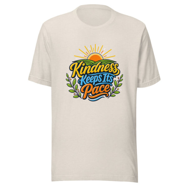 Kindness Keeps Its Pace Graphic Tee mockup 8
