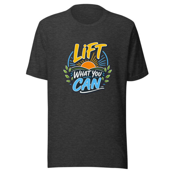 Lift What You Can Graphic Tee mockup 6 Lift What You Can Graphic Tee mockup 6