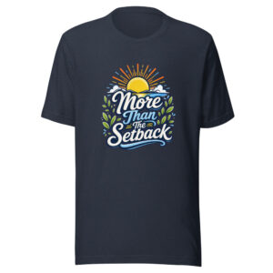 More Than The Setback Graphic Tee mockup 1 More Than The Setback Graphic Tee front view
