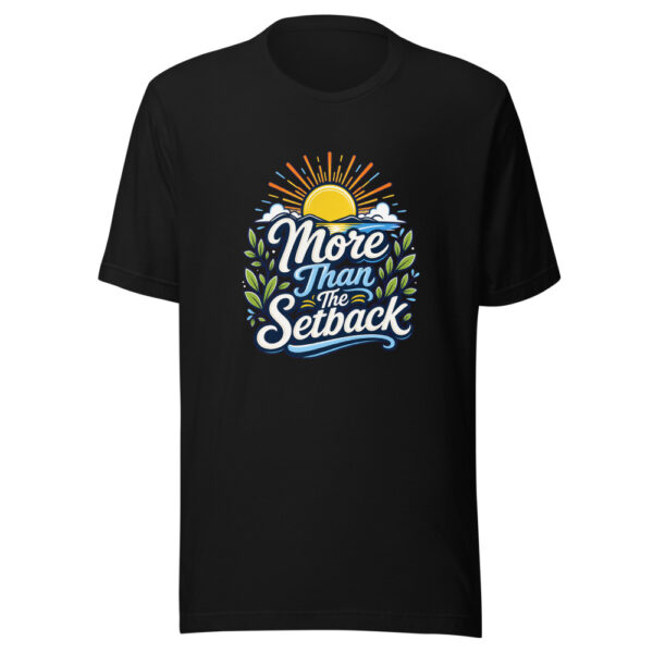 More Than The Setback Graphic Tee mockup 2 More Than The Setback Graphic Tee mockup 2