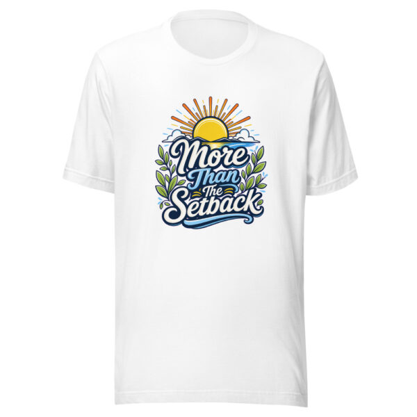 More Than The Setback Graphic Tee mockup 3 More Than The Setback Graphic Tee mockup 3