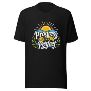 Progress Over Perfect Graphic Tee mockup 1 Progress Over Perfect Graphic Tee front view