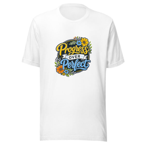 Progress Over Perfect Graphic Tee mockup 8 Progress Over Perfect Graphic Tee mockup 8