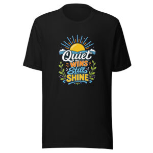 quiet-wins-still-shine-evergreen-shirt-design-manual-quiet-wins-still-sh-mockup-1 Quiet Wins Still Shine Graphic Tee